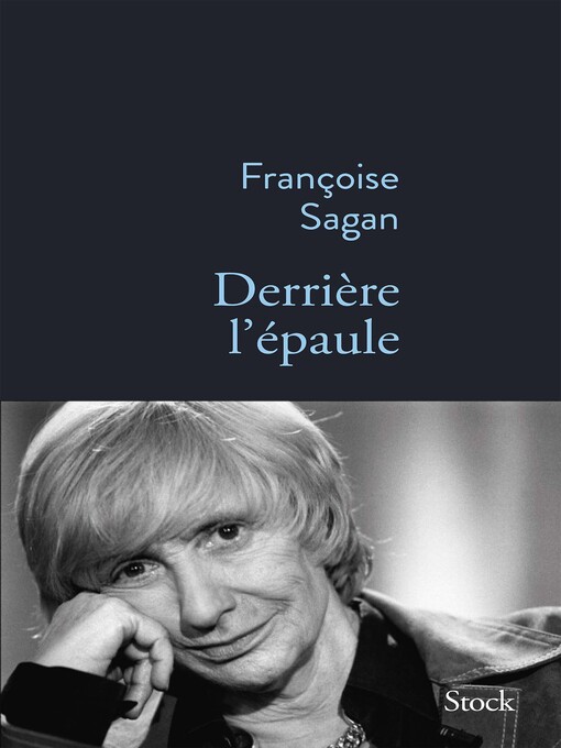 Title details for Derrière l'épaule by Françoise Sagan - Available